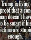 tRump cons stupid NOT FUNNY stic