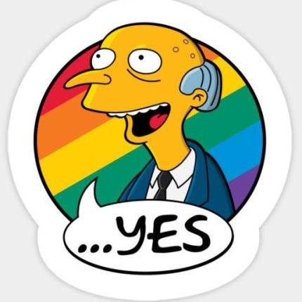 Simpson MR BURNS Love Is Love YES STICKER