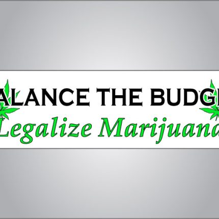 Balance the budget legalize pot bumper sticker