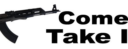 Come Take It  A K-47 Bumper Sticker