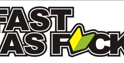 Fast as Fuck Digital Color Diecut Decal Sticker