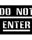 Do Not Enter decal - 312
