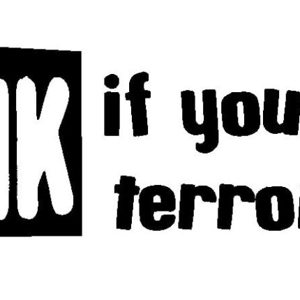 Honk if your a Terrorist