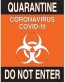 COVID - 19 QUARANTINE ORANGE BLACK STICKER