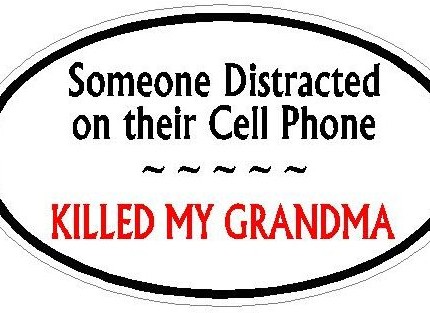 DISTRACTED DRIVER OVAL - Grandma