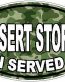 I Served Desert Storm FILLS Camo Green