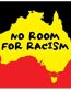 NO ROOM FOR RACISM AUSTRALIA STICKER