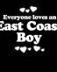 Everyone Loves an East Coast Boy