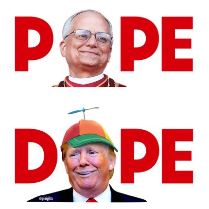 tRump POPE DOPE MORON sticker