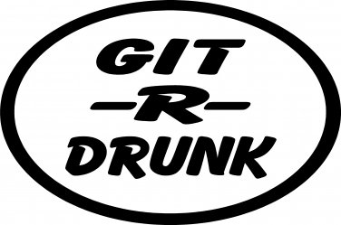 Git R Drunk Die Cut Guy Decal