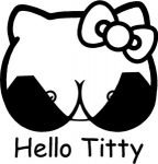 Hello Titty Diecut Decal