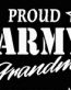 PROUD Military Stickers ARMY GRANDMA