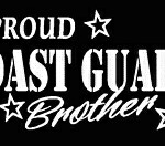 PROUD Military Stickers COAST GUARD BROTHER