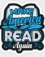 TRUMP Make America Read Again Parody Sticker