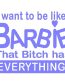 Barbie Bitch Decal - 671