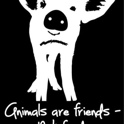 ANIMALS ARE FRIENDS NOT FOOD STICKER