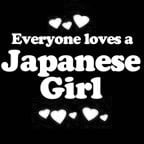 Everyone Loves an Japanese Girl