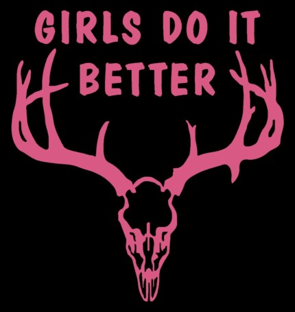 GIRLS DO IT BETTER DEER HUNTING DECAL