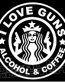 I LOVE GUNS ALCOHOL AND COFFEE DIE CUT FUNNY DECAL