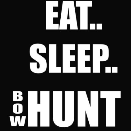 Eat Sleep Bow Hunt Vinyl Decal Sticker 2