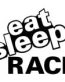 Eat Sleep Race Diecut Vinyl Decal