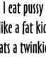 Eats Twinkie Decal
