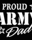PROUD Military Stickers ARMY DAD
