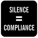 SILENCE IS COMPLIANCE ANTI RACISM STICKER