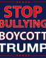1 Stop_Bullying_Boycott_Trump STICKER