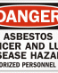 Asbestos Cancer Hazard Danger Sign