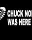 Chuck-Norris-Was Here-Vinyl-Decal-Sticker
