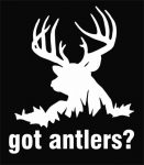 Got Antlers Hunting Vinyl Decal Sticker