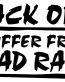 I Suffer From Road Rage Adhesive Vinyl Decal