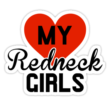 my redneck girls sticker