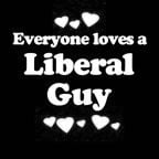 Everyone Loves an Liberal Guy