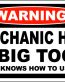 mechanic has big tool Funny Warning Sticker Set