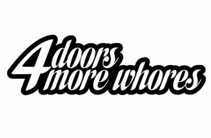 4 Doors for more whores funny auto decal