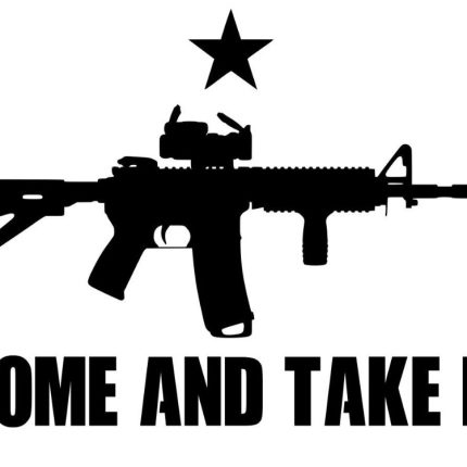 COME AND TAKE IT AR15 gun decal