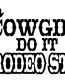 Cowgirls Do It Rodeo Style Decal