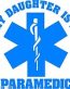 EMT Daughter Is A Paramedic Decal