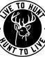 Live to Hunt Vinyl Decal Sticker