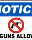 NOTICE NO GUNS ALLOWED STICKER