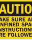 Space Instructions Caution Sign