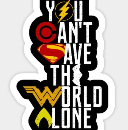 SUPER HERO you cant save the world alone Sticker