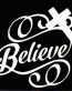 BELIEVE WITH CROSS RELIGIOUS DECAL