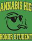 Cannabis High Honor Student Sticker