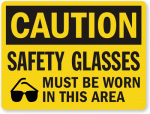 Caution Safety Glasses Sign