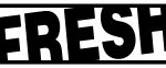 fresh black and white bumper sticker