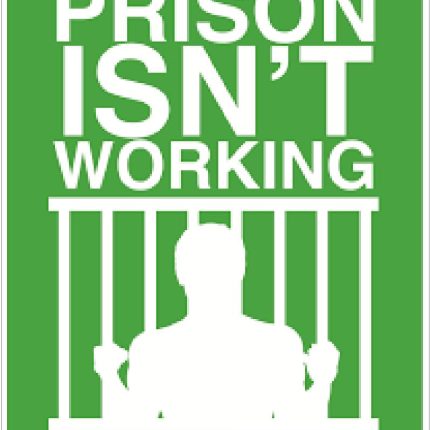 PRISON ISNT WORKING POLITICAL STICKER