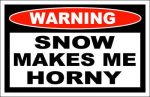 Snow Horny Funny Warning Sticker